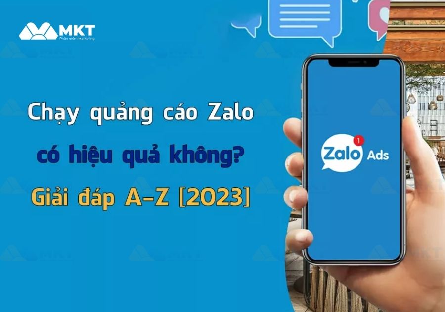 chạy quảng cáo zalo có hiệu quả không