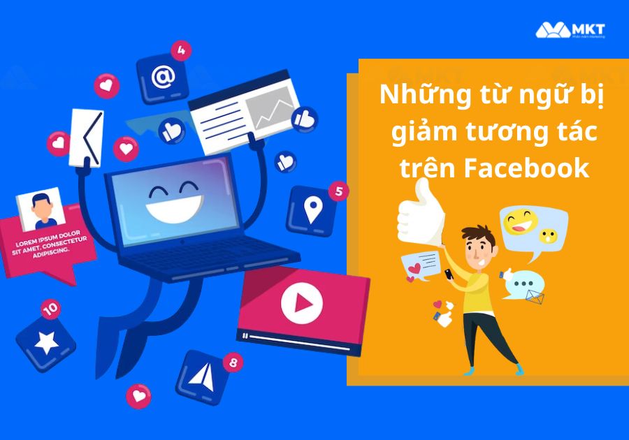 Những từ ngữ bị giảm tương tác trên Facebook