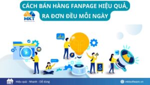 Cách bán hàng Fanpage hiệu quả và tăng doanh thu cao