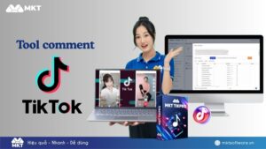 MKT TikPro – Tool tạo comment TikTok hiệu quả